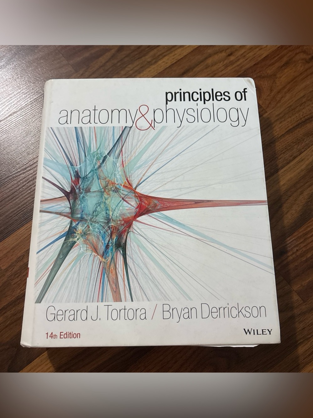 Wiley Principles of Anatomy & Physiology Textbook - White
